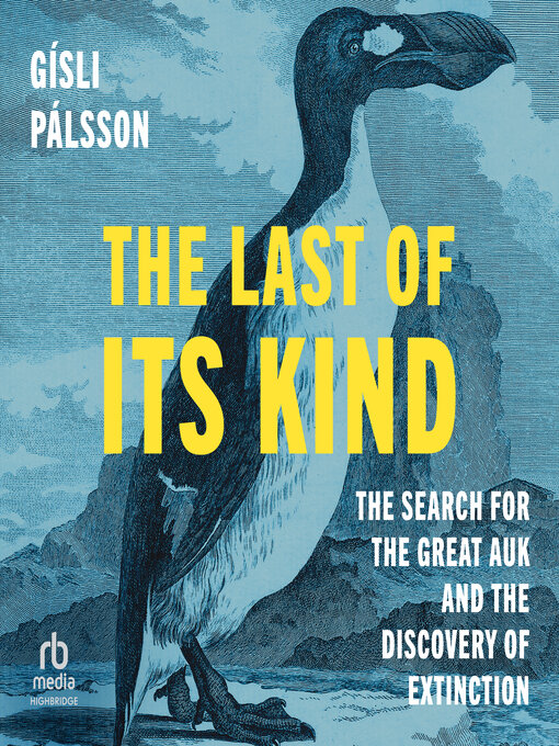 Title details for The Last of Its Kind by Gisli Palsson - Wait list